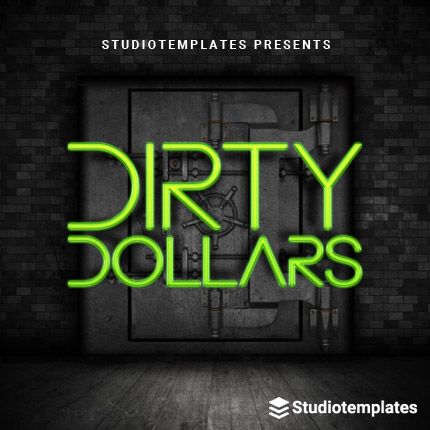 Dirty Dollars